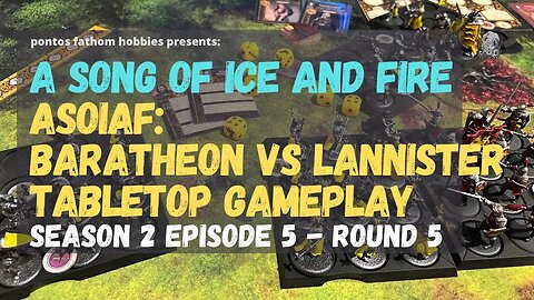 ASOIAF S2E5 - A Song of Ice And Fire Game - Season 2 Episode 5 - Baratheon vs Lannister - Round 5