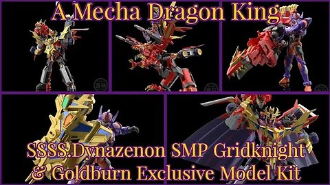 {A MECHA Dragon King} SSSS Dynazenon SMP Gridknight & Goldburn Exclusive Model Kit bandai spirits