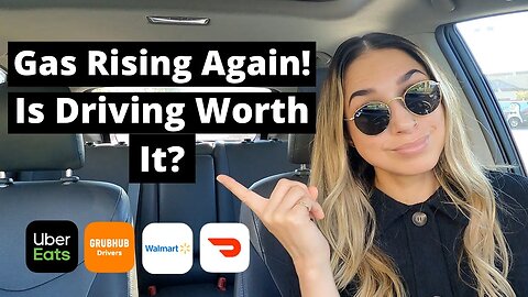 Gas Rising! Driving Still Worth It? DoorDash, Uber Eats, GrubHub, Walmart Spark Driver Ride Along