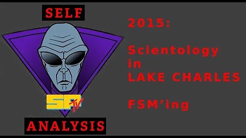 In Theta - Self Analysis "Lake Charles Mission" & FSM'ing