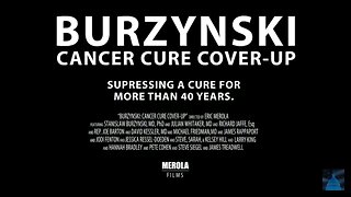 DR. STANISLAW R. BURZYNSKI, M.D., PH.D - THE CANCER CURE COVER UP