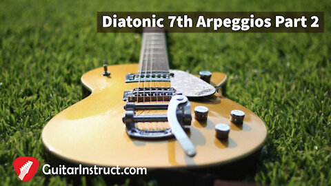 Diatonic 7th Arpeggios Part 2 (Epi 21)