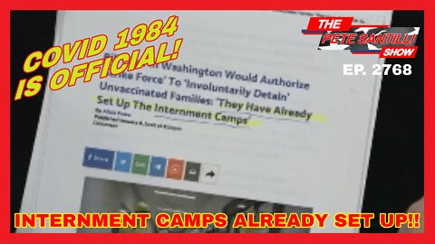 COVID-1984 Is Official! UN Internment Camps; Strike Force & Deputized Civilians