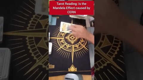 Is the Mandela Effect Caused by CERN #TAROT