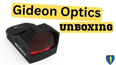 Gideon Optics Unboxing