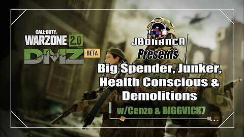 #DMZ: Big Spender, Junker, Health Conscious & Demolitions