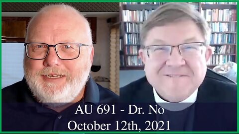 Anglican Unscripted 691 - Dr. No