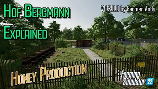 ❓ FS22 Hof Bergmann Explained ❓ Honey Production