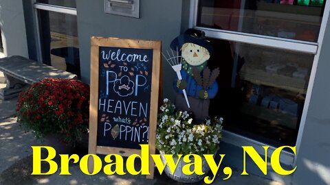 Broadway, NC, Town Center Walk & Talk - A Quest To Visit Every Town Center In NC