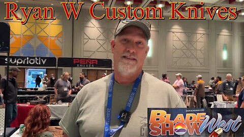 Ryan W Custom Knives ! Blade Show West 2023 Featuring the “Male” opener !!