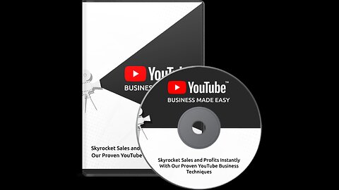 YouTube-Business-Made-Easy-Upgrade-Package Video 2