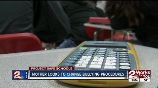 Mother looks to change bullying procedures