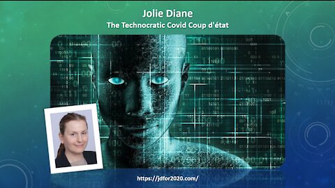 Sage of Quay™ - Jolie Diane - The Technocratic COVID Coup d'état (Mar 2021)