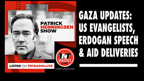 Henningsen: Gaza Updates: US evangelists, Erdogan Speech & Aid Deliveries
