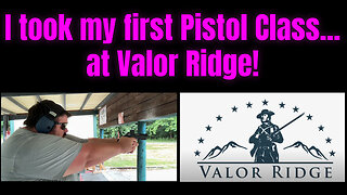 I took my first pistol class, and it was at Valor Ridge. Find out how it went!