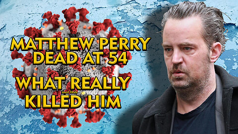 Matthew Perry Is Dead at 54 - Here Is What Really Killed Him*