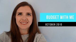 Budget with Me October 2019