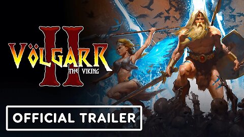 Volgarr the Viking 2 - Official Launch Trailer