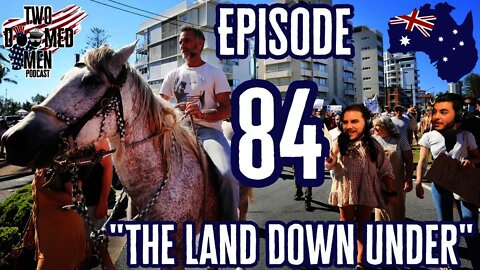 Episode 84 "The Land Down Under"