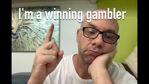 I'm a winning gambler #ProblemGambling