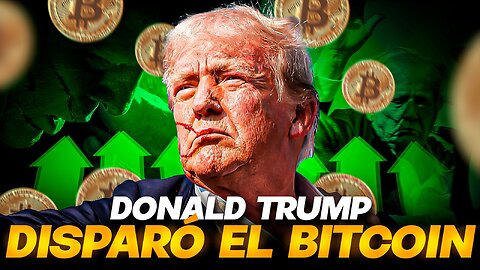 TRUMP dispara el precio de BITCOIN