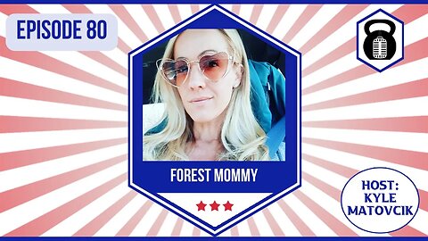 In Liberty and Health 80 - Forest Mommy