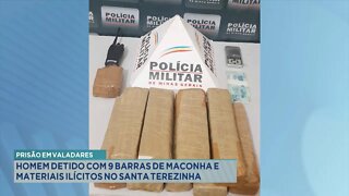 Prisão em Valadares: Homem detido com 9 Barras de Maconha e Materiais Ilícitos no Santa Terezinha.