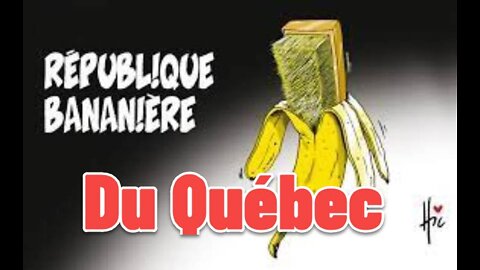 République Bananière du Québec.