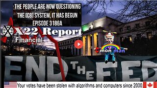 Ep 3186a - The People Are Now Questioning The [CB] System, It Has Begun