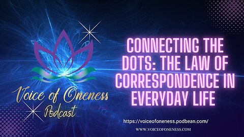Connecting The Dots: The Law of Correspondence in Everyday Life