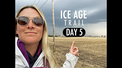 ❄ DAY FIVE: ICE AGE TRAIL