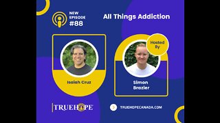 EP88: All Things Addiction