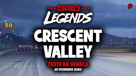 Grid Legends - Crescent Valley / Seneca test