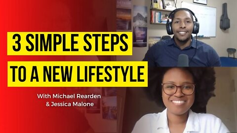 3 Simple Steps to a New Lifestyle with Jessica Malone | Coaching In Session