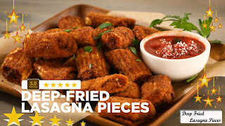 Deep Fried Lasagna Pieces Fun Easy Recipe