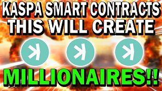KASPA HOLDERS!! KASPA SMART CONTRACTS WILL MAKE KAS EXPLODE!! BUY EVERY DIP!!