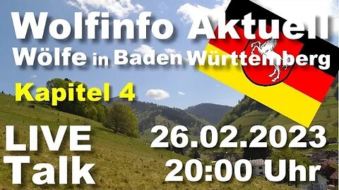 Wolfinfo Aktuell LIVE Talk 17 ( Wolfsentwicklung in Baden Württemberg: Vergleich Niedersachsen )