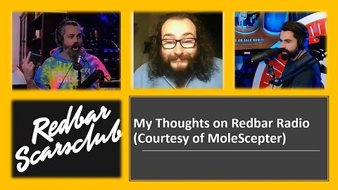 My Thoughts on Redbar Radio (Courtesy of MindScepter) [With Bloopers]