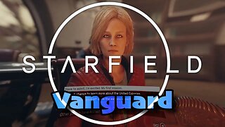 3. Starfield | Vanguard | Gameplay