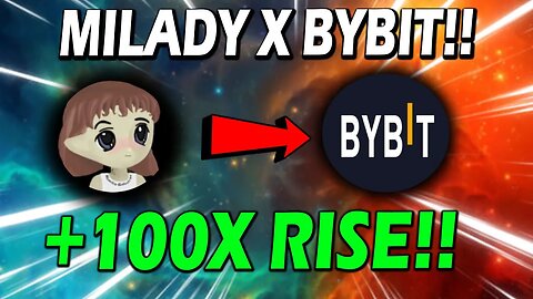MILADY MEMECOIN PUMPS +40%!! BYBIT EXCHANGE BULLISH ON LADYS!! *THIS IS MASSIVE!!*