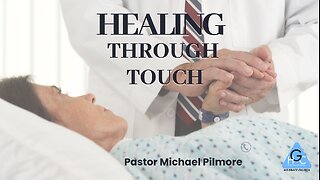 Healing Through Touch/Transformative Power Pt. 5