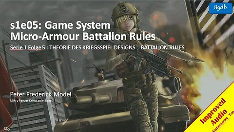s1e05: Game System Micro-Armour Battalion Rules