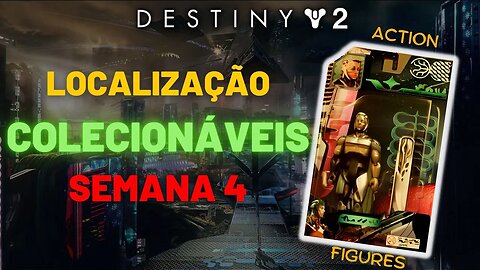 Destiny 2 - Localização Bonecos Colecionáveis [Semana 4] #lightfall