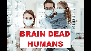 BRAIN DEAD HUMANS