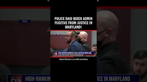 Police Raid Biden Admin Fugitive From Justice in Maryland!