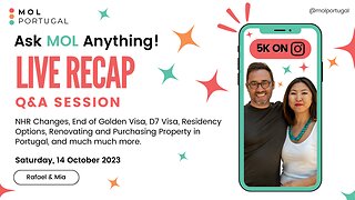 Ask MOL Anything LIVE Recap (14.10.23): NHR changes, golden visa ending, buying property & much more