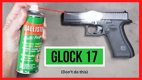 Cleaning a Glock 17 Quickly With Ballistol