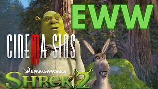 Everything Wrong With CinemaSins: Shrek 2 in 15 Minutes or Less (1000 Subscriber Special!)