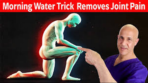 Morning Water Trick to Effectively Remove Joint Pain! Dr. Mandell