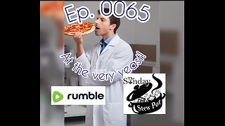 The Sunday Stew Pot Episode 0065: At the Very Yeast!